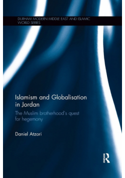 Islamism and Globalisation in Jordan