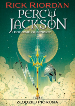 Percy Jackson i bogowie olimpijscy Tom I Złodziej pioruna