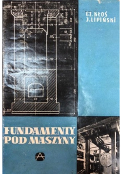 Fundamenty pod maszyny