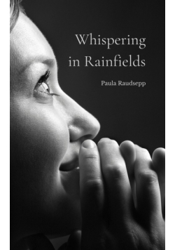 Whispering in Rainfields