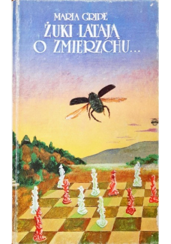 Żuki latają o zmierzchu
