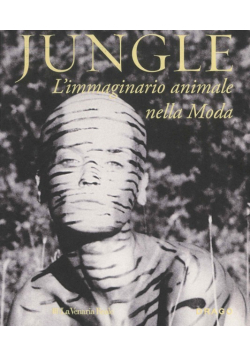 Jungle. L'immaginario animale nella moda