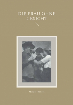 Die Frau ohne Gesicht