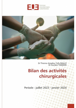 Bilan des activités chirurgicales