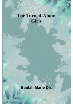 The Turned-About Girls