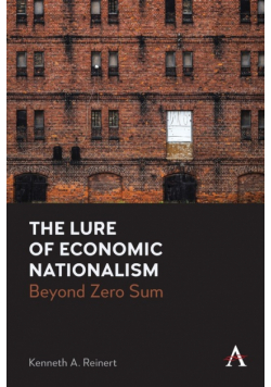The Lure of Economic Nationalism