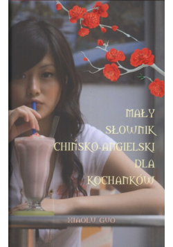 Mały słownik chińsko angielski dla kochanków