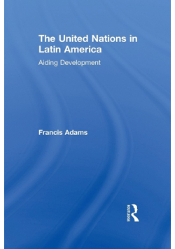 The United Nations in Latin America