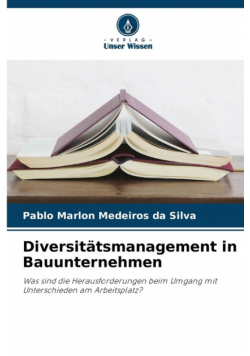 Diversitätsmanagement in Bauunternehmen