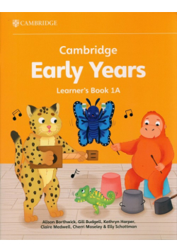 Cambridge Early Years Learner's Book 1A