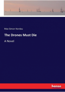 The Drones Must Die