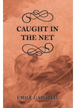 Caught in the Net