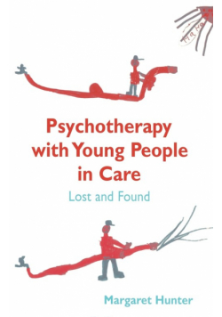 Psychotherapy with Young People in Care