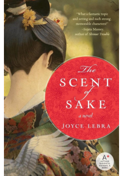 The Scent of Sake