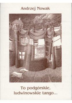 To pogórskie ludwinowskie tango