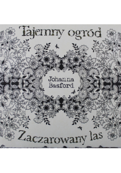 Kolekcja Tajemny ogród zaczarowany las