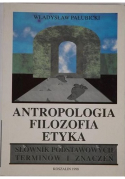 Antropologia filozofia etyka