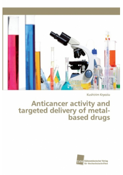 Anticancer activity and targeted delivery of metal-based drugs