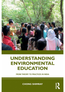 Understanding Environmental Education
