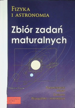 Zbiór Zadań Maturalnych Fizyka I Astronomia