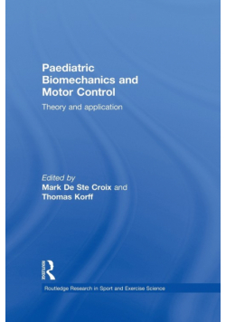 Paediatric Biomechanics and Motor Control
