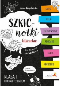 Szkicnotki literackie. Od Homera do Woltera