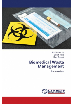 Biomedical Waste Management