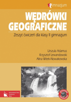 Wędrówki geograficzne 2 Zeszyt ćwiczeń
