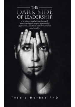 The Dark Side of Leadership