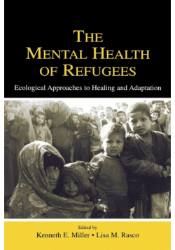 The Mental Health of Refugees