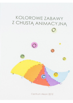 Kolorowe zabawy z chustą animacyjną