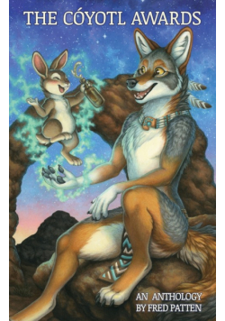 The Coyotl Awards Anthology