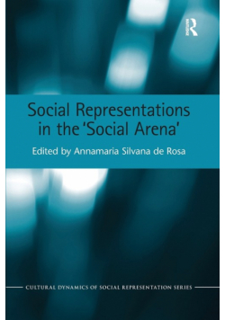 Social Representations in the 'Social Arena'