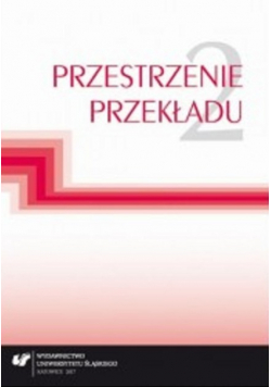 Przestrzenie Przekładu Tom  2