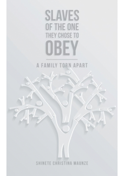 Slaves of the One They Chose to Obey