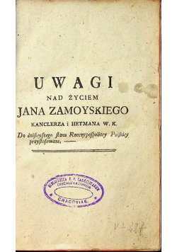 Uwagi nad życiem Jana Zamoyskiego 1787 r