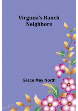 Virginia's Ranch Neighbors