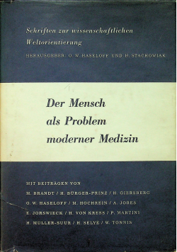 Der Mensch als Problem moderner Medizin