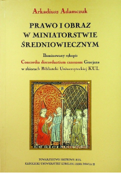 Prawo i obraz w miniatorstwie średniowiecznym