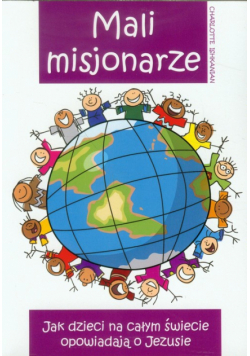 Mali misjonarze