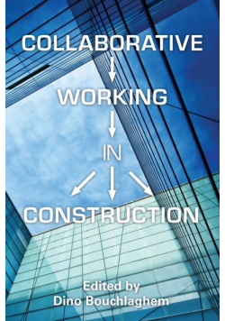 Collaborative Working in Construction