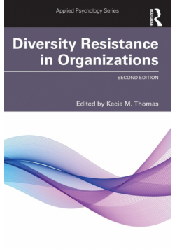 Diversity Resistance in Organizations