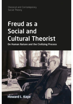 Freud as a Social and Cultural Theorist