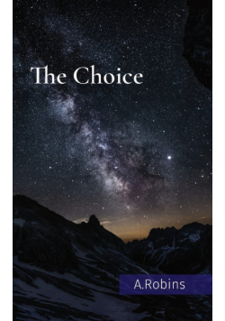 The Choice
