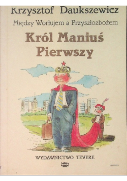 Król Maniuś Pierwszy
