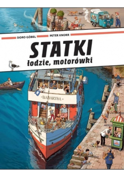 Statki, łodzie, motorówki