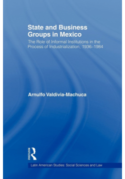 State and Business Groups in Mexico