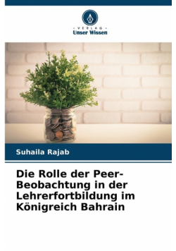 Die Rolle der Peer-Beobachtung in der Lehrerfortbildung im Königreich Bahrain