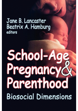 School-Age Pregnancy and Parenthood