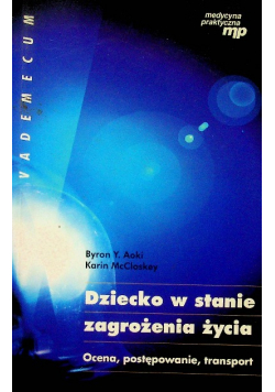 Dziecko w stanie zagrożenia życia
